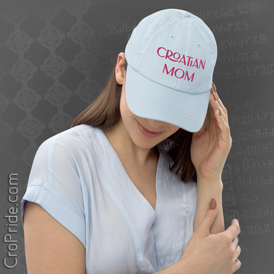 Croatian Mom Hat - Stylish Unstructured Chino Cotton Baseball Cap